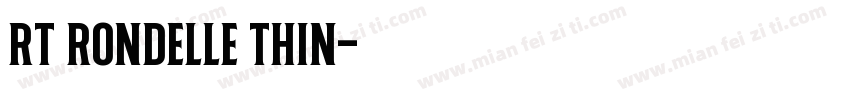 RT Rondelle Thin字体转换
